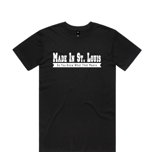Made In St. Louis T-Shirt