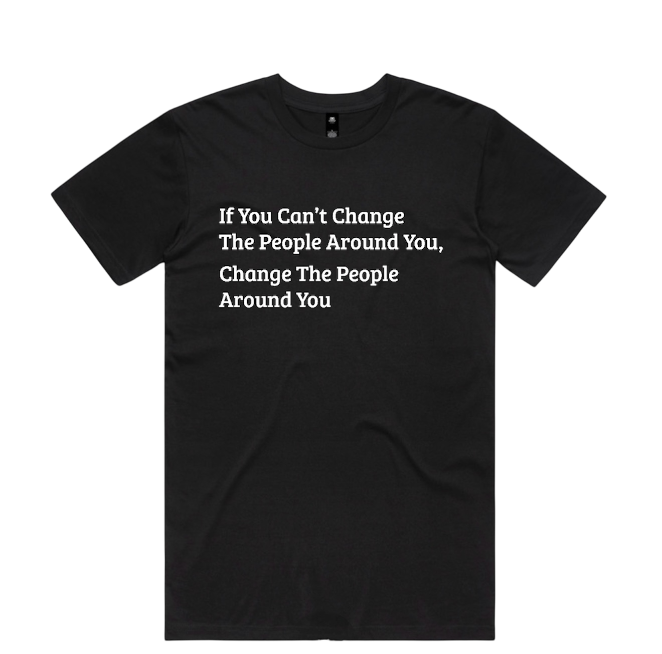 Change People T-Shirt
