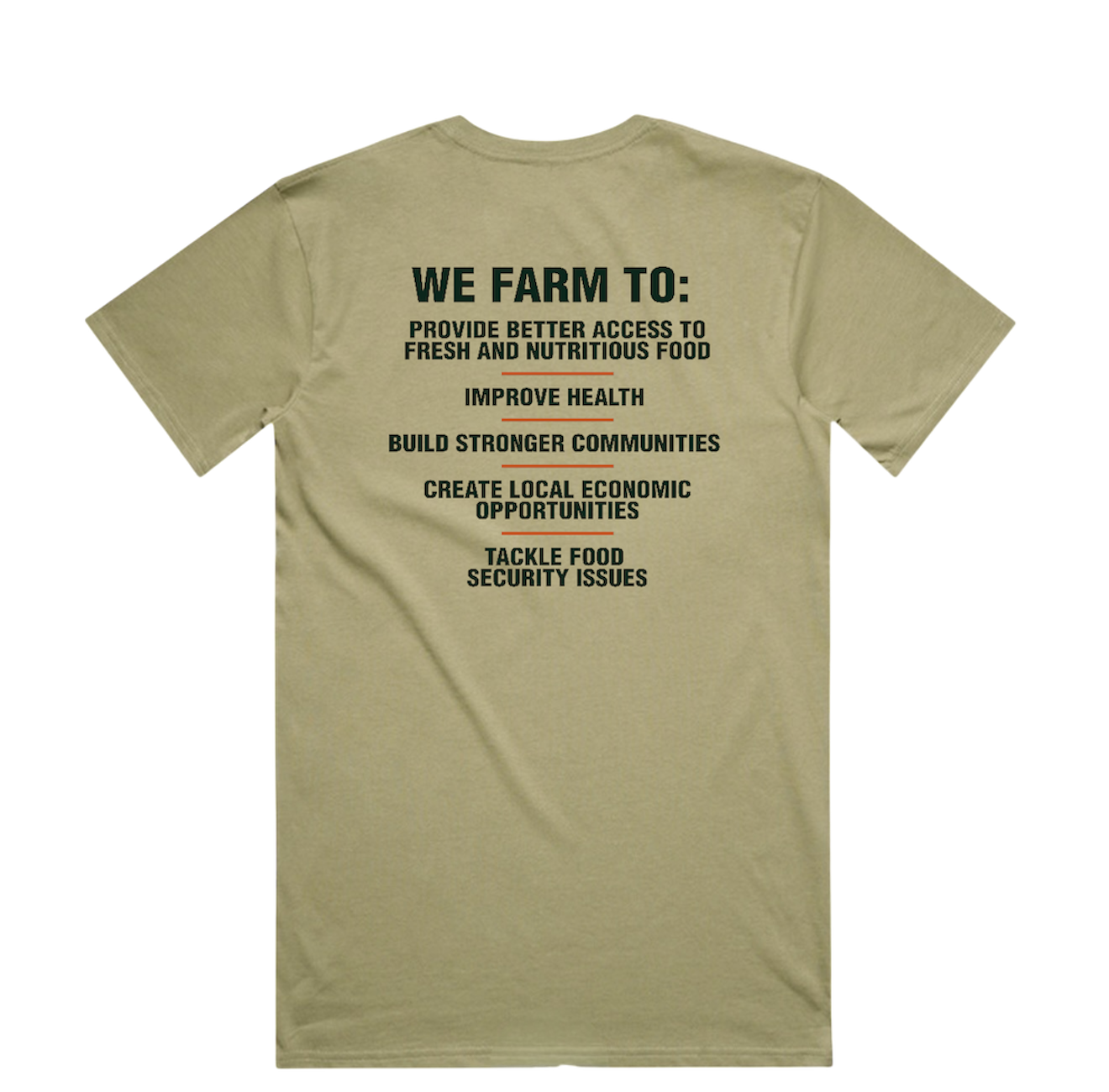 We Don’t Farm Because It’s Trendy T-Shirt