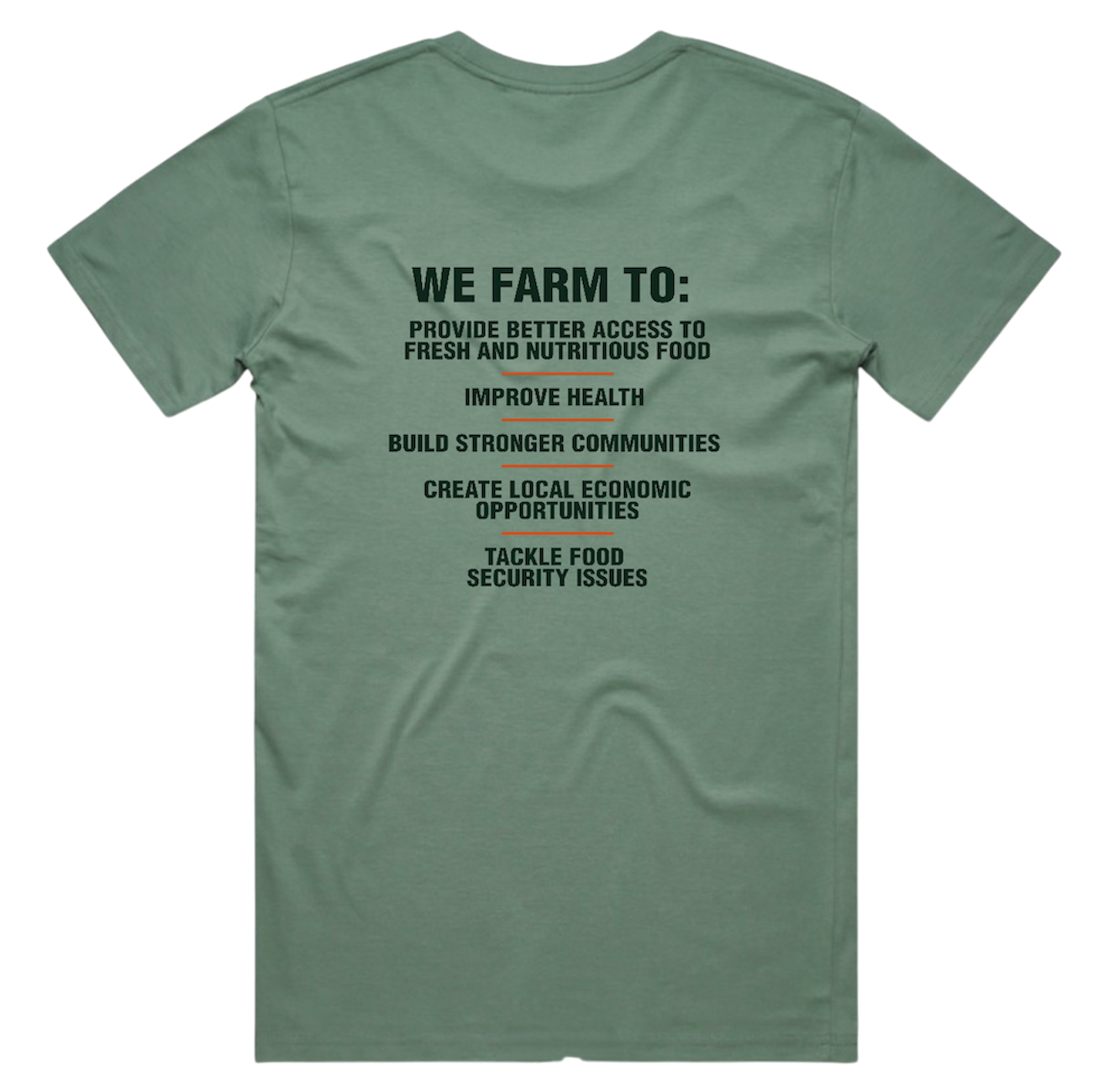 We Don’t Farm Because It’s Trendy T-Shirt